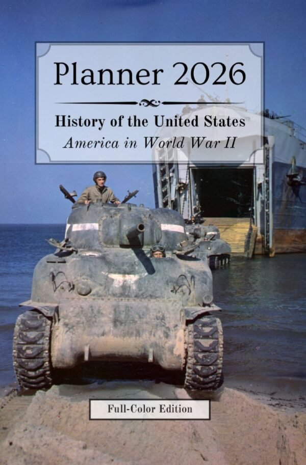 planner 2026 – america in world war ii