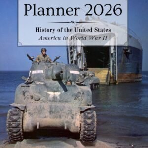 planner 2026 – america in world war ii