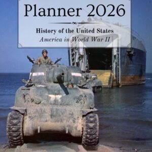 planner 2026 – america in world war ii